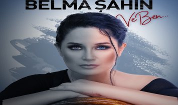Belma Şahin - Ve Ben